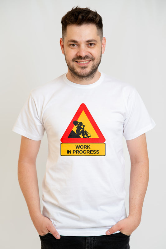 Tricou cadou amuzant „Work in Progress”
